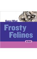 Frosty Felines
