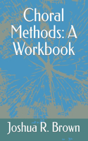 Choral Methods