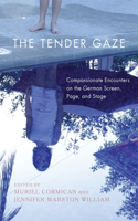 Tender Gaze