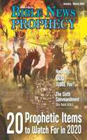 Bible News Prophecy Magazine January-March 2020