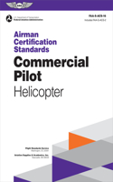 Airman Certification Standards: Commercial Pilot - Helicopter (2025)