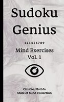 Sudoku Genius Mind Exercises Volume 1