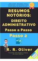 Resumos Notórios: Direito Administrativo Passo a Passo - Passo 2 - 2020