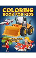 Coloring Book For Kids Cars, Trucks And Planes
