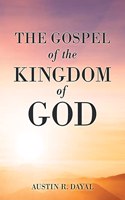 Gospel of the Kingdom of God