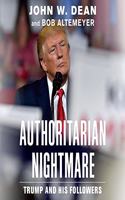 Authoritarian Nightmare Lib/E