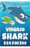 Virgilio: Virgilio Shark Doo Doo Doo Notebook Journal For Drawing or Sketching Writing Taking Notes, Custom Gift With The Boys Name Virgilio