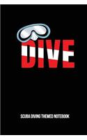 Dive Scuba Diving Themed Notebook: 6x9in Blank Paper Diver Notebook Notepad Paperback Log-Book Sheets Planner Pages Students School College