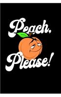 Peach Please!