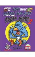 101 Mazes For Kids 2: SUPER KIDZ Book. Children - Ages 4-8 (US Edition). Crying Cartoon Bird Purple w custom art interior. 101 Puzzles with solutions - Easy to Very Hard (4 Superkidz - Birds 101 Mazes for Kids)