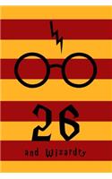 26 and Wizardry