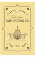 Notes from Washington D.C.