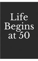 Life Begins at 50: Lined Notebook, Journal Gift, 6x9, 110 Pages, Soft Cover, Matte Finish
