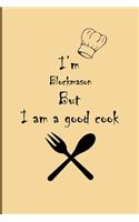 I am Blockmason But I'm a good Cook Journal: Lined Notebook / Journal Gift, 200 Pages, 6x9, Soft Cover, Matte Finish