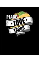 Peace Love Tacos