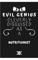 Evil Genius Cleverly Disguised As A Nutritionist