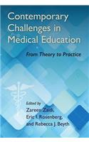 Contemporary Challenges in Medical Education
