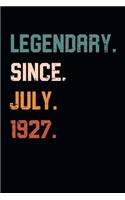 Blank Lined Journal, Notebook, Diary, Planner - Legendary Since July 1927 - 92nd Birthday Gift For 92 Years Old Men and Women born in July: Medium College-Ruled Journey Diary, 110 page, Lined, 6x9 (15.2 x 22.9 cm)