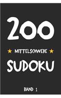 200 Mittelschwere Sudoku Band 1: Puzzle Rätsel Heft, 9x9, 2 Rätsel pro Seite