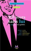 365 jours sans lui