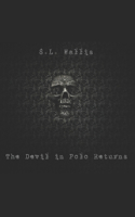 Devil in Polo Returns