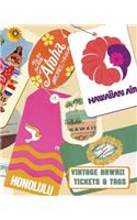 Vintage Hawaii Tickets and Tags
