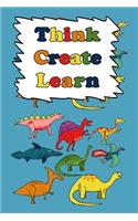Think Create Learn: Activity Book For Boys Draw and Write Journal with Prompts