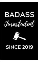 Badass Jurastudent Since 2019: A5 Geschenkbuch BLANKO zum Jura Studium - Notizbuch für Rechts-studenten Anwälte Jurist - witziger Spruch zum Abitur - Studienbeginn - Erstes Semest