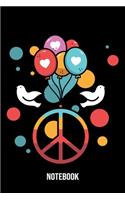 Notebook: Hippie Notebook Blank Dot Grid Hippies Journal dotted with dots 6x9 120 Pages Checklist Record Book Peace Love Take Notes faith hope kindness Planne