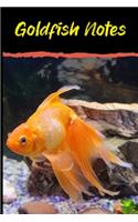 Goldfish Notes