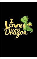 I love cute dragon: 6x9 Dragon - grid - squared paper - notebook - notes