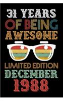 31 Years Of Being Awesome Limited Edition December 1988