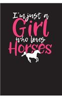 I'm Just a Girl Who Loves Horses