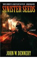 Sinister Seeds