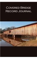 Covered Bridge Record Journal
