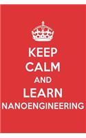 Keep Calm and Learn Nanoengineering: Nanoengineering Designer Notebook