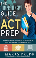 The Comprehensive Guide to ACT Prep