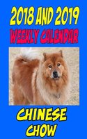 2018 and 2019 Weekly Calendar Chinese Chow: Two Year Calendar, Personal Info and more.