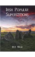 Irish Popular Superstitions