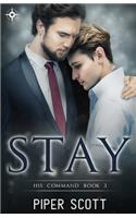 Stay