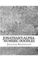 Jonathan's Alpha-Numeric Doodles: 2nd Edition