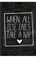 When All Else Fails Take a Nap
