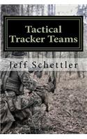 Tactical Tracker Teams