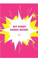 My First Comic Book