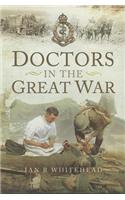 Doctors in the Great War