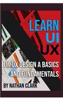 Ui/UX Design Basics and Fundamentals