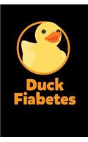 Duck Fiabetes