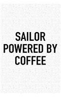 Sailor Powered by Coffee