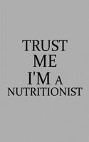 Trust Me I'm a Nutritionist