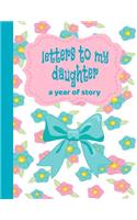 Letters to My Daughter